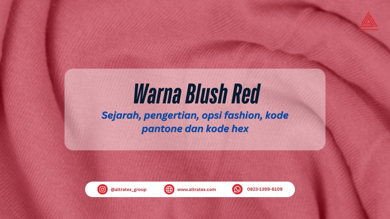 Blush Red: Warna Lembut yang Memikat dengan Sentuhan Feminin dan Elegan