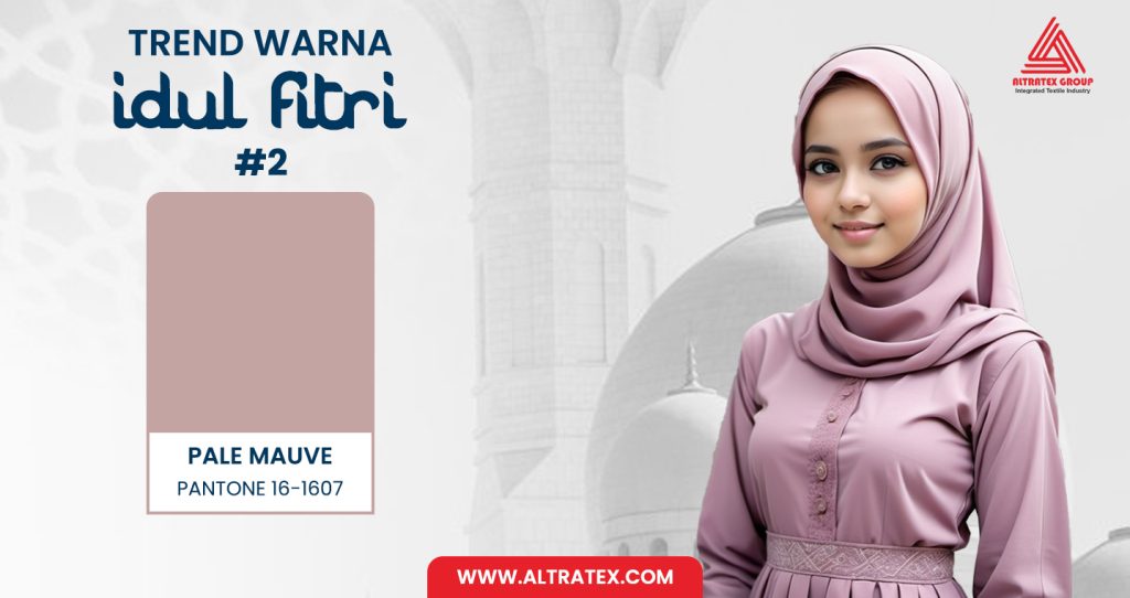 Tren Warna Baju Lebaran 2025 #2 - Mauve atau Pale Mauve