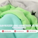 keunggulan polyester